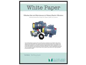 White Paper: Effective Use and Maintenance of Rotary Electric Vibrators